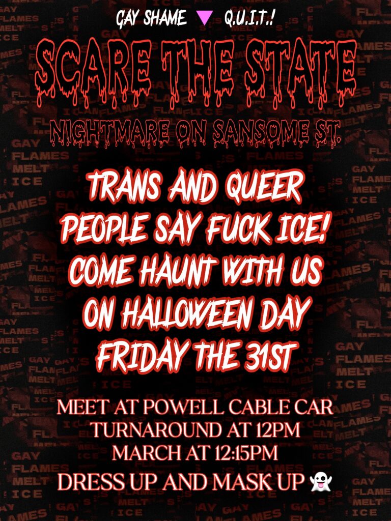 a red and black flier with blood-dripped lettering overlaying a pile of "gay flames melt ICE" stickers; text below