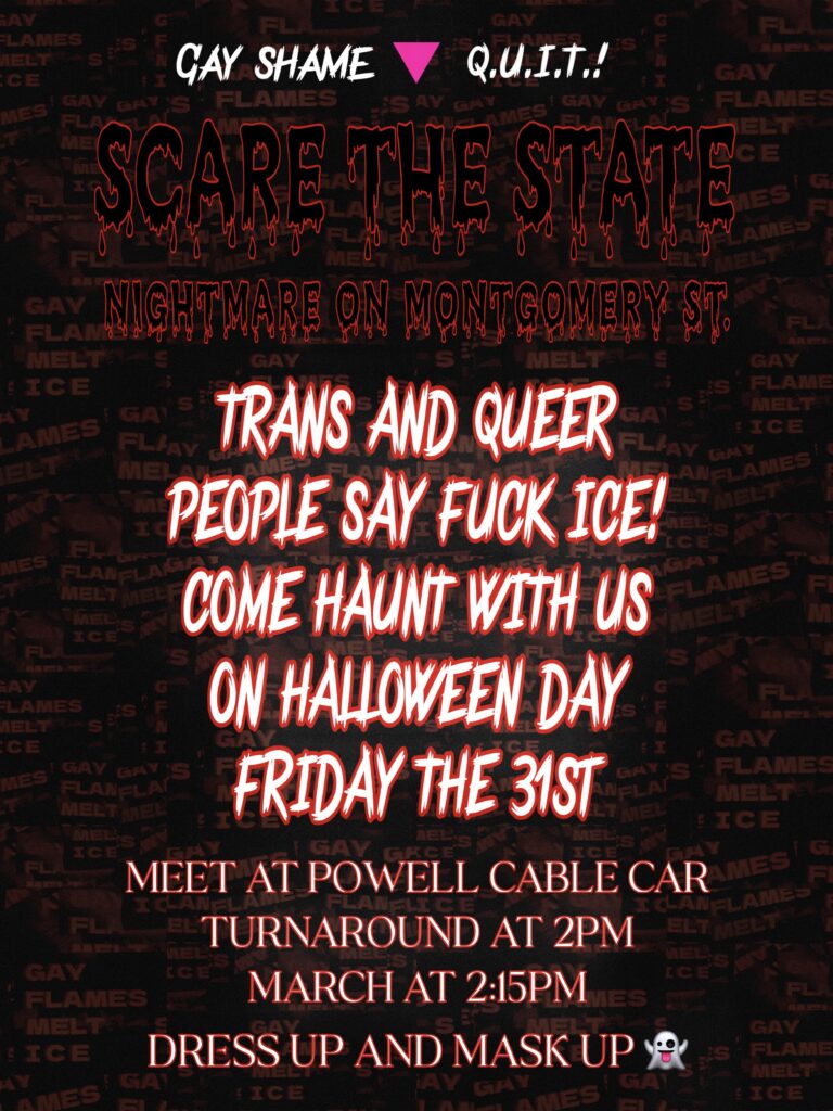 a red and black flier with blood-dripped lettering overlaying a pile of "gay flames melt ICE" stickers